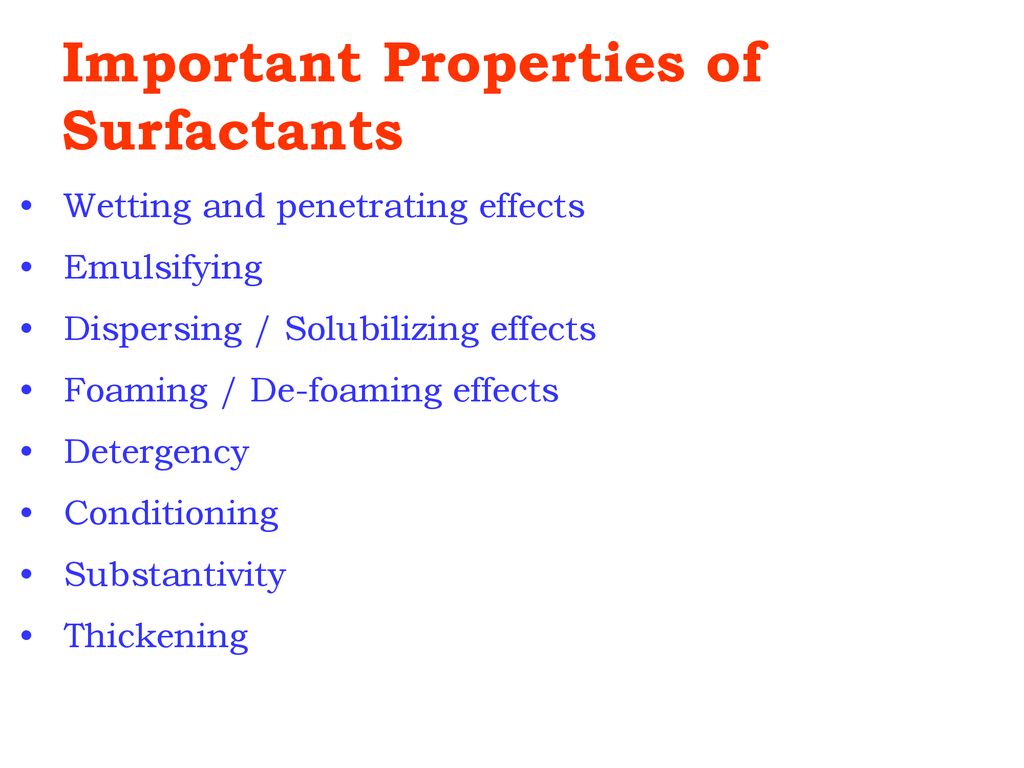 Important Properties of Surfactants