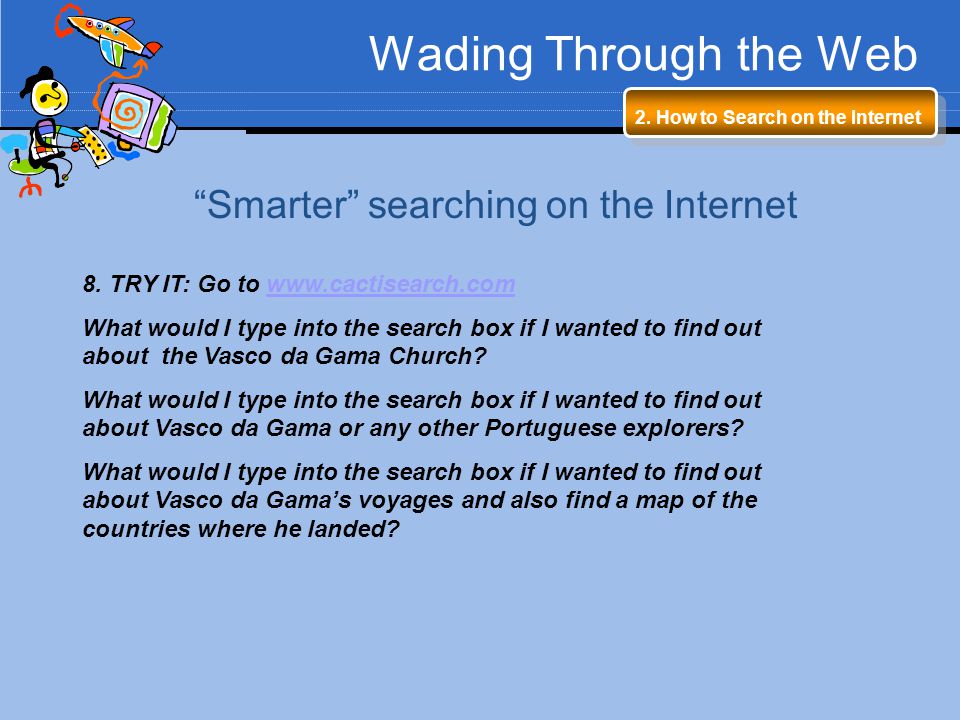 Smarter searching on the Internet