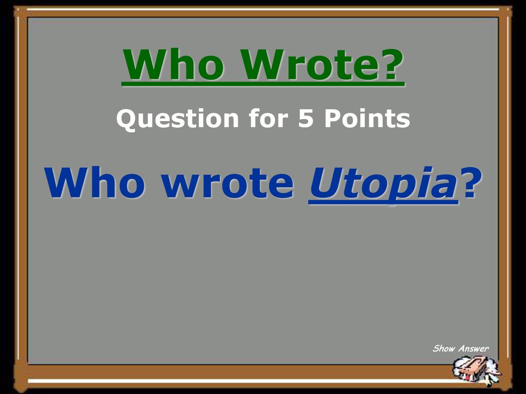 Who Wrote Who wrote Utopia