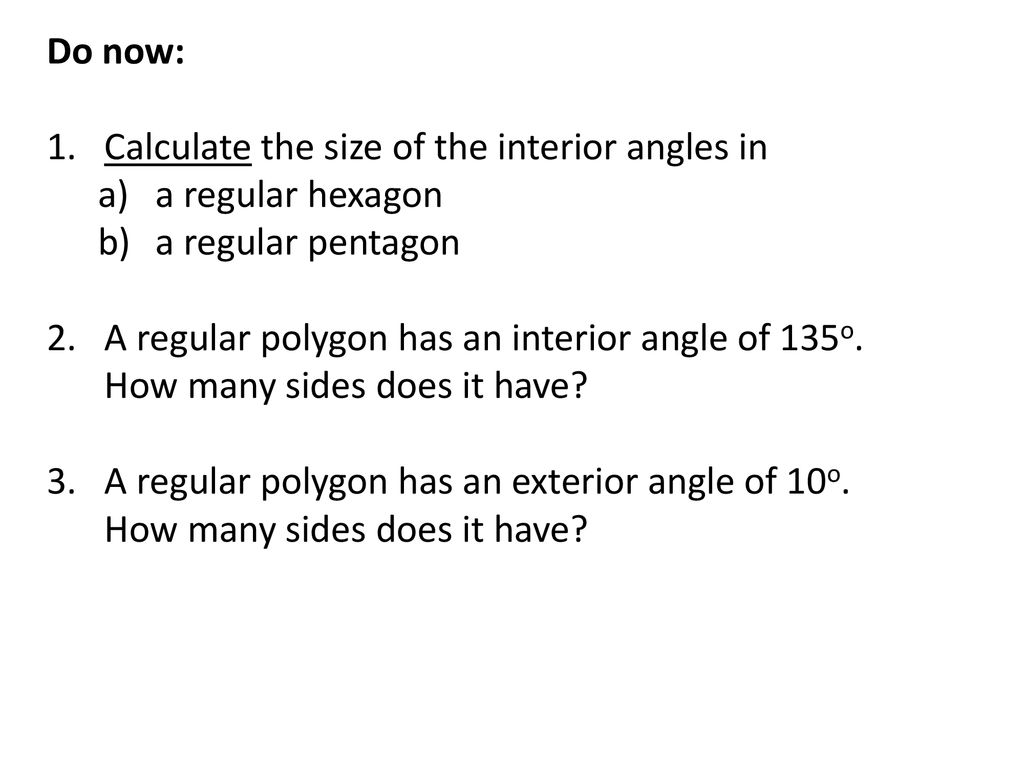 Calculate The Size Of The Interior Angles In A Regular