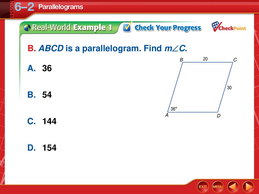 B. ABCD is a parallelogram. Find mC.