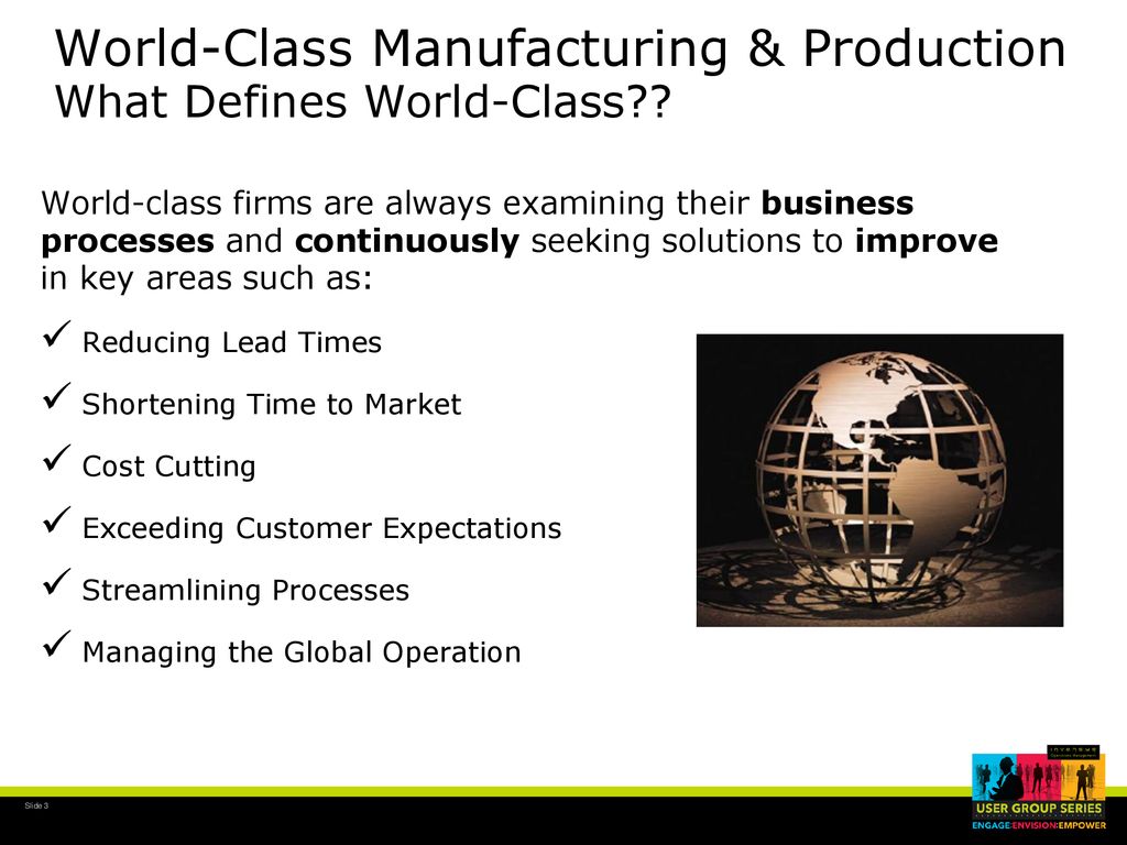 3 Keys for World-class Manufacturing