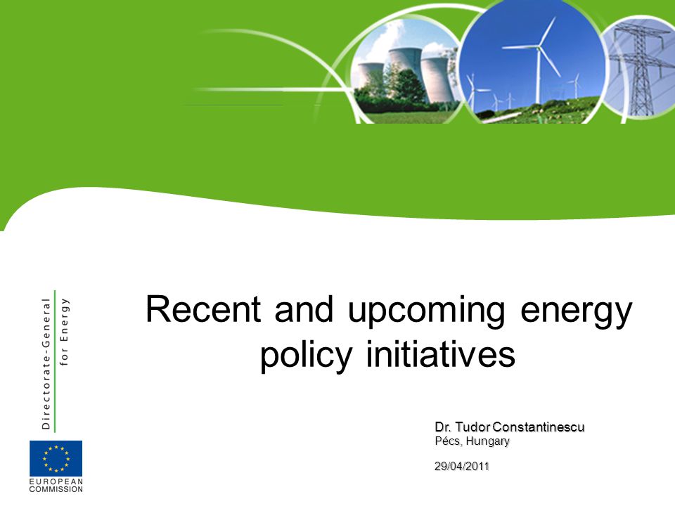 Recent and upcoming energy policy initiatives