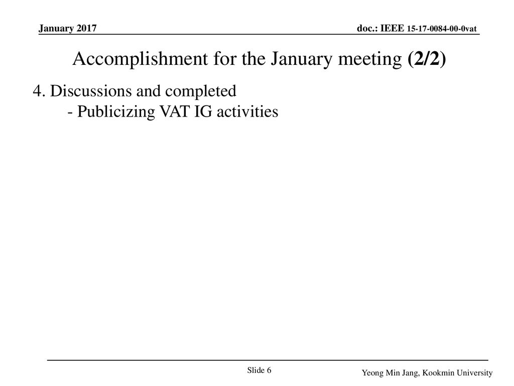 Accomplishment for the January meeting (2/2)