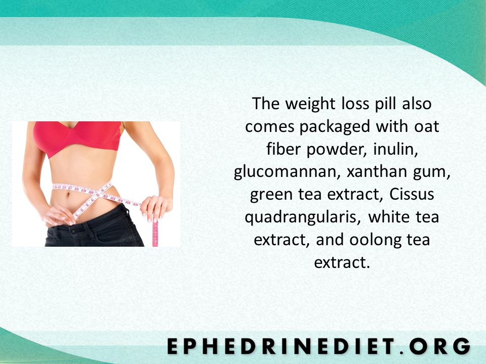 The weight loss pill also comes packaged with oat fiber powder, inulin, glucomannan, xanthan gum, green tea extract, Cissus quadrangularis, white tea extract, and oolong tea extract.