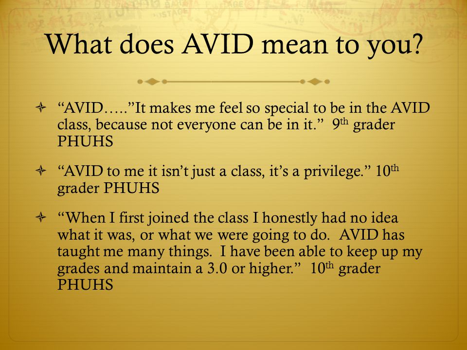 What does AVID mean to you