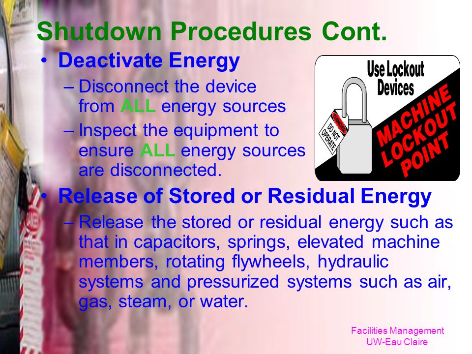 Shutdown Procedures Cont.