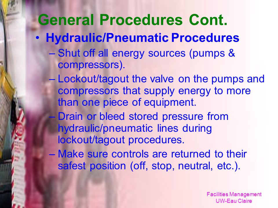 General Procedures Cont.