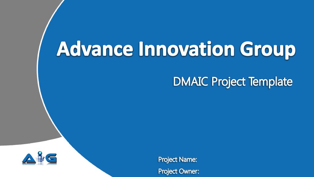 DMAIC Project Template