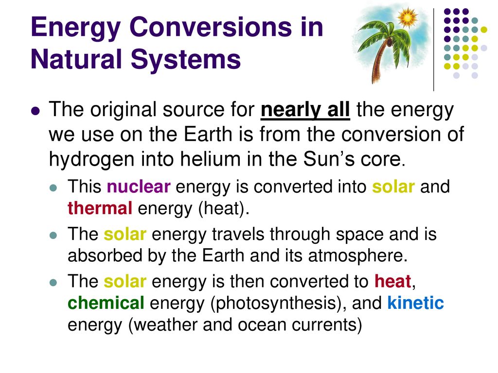 Energy Conversions Section B.2.5 (p190 – 195). - ppt download
