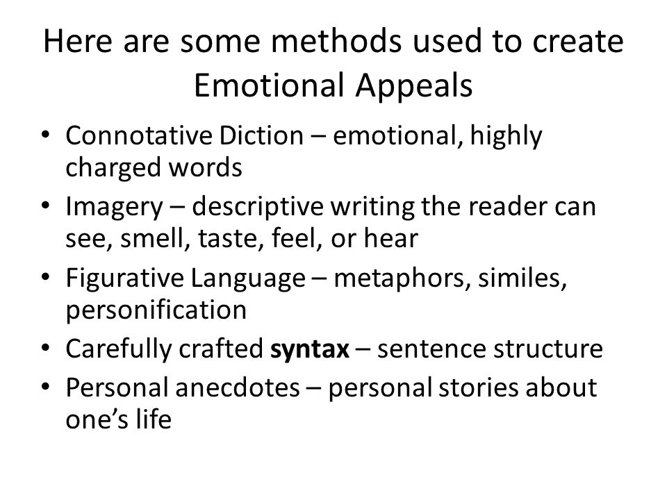 Here are some methods used to create Emotional Appeals