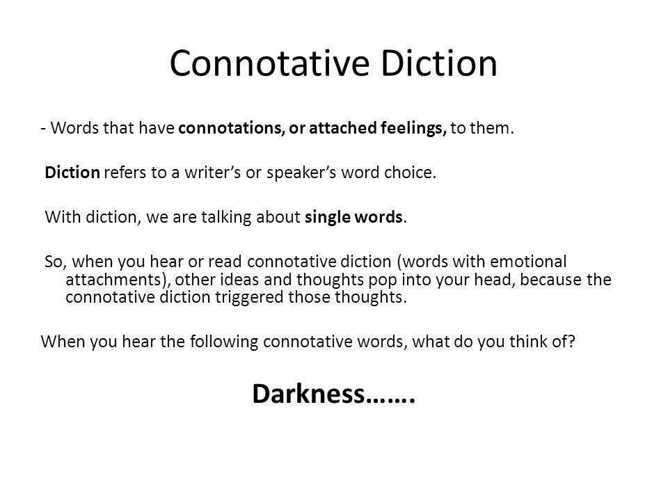 Connotative Diction Darkness…….