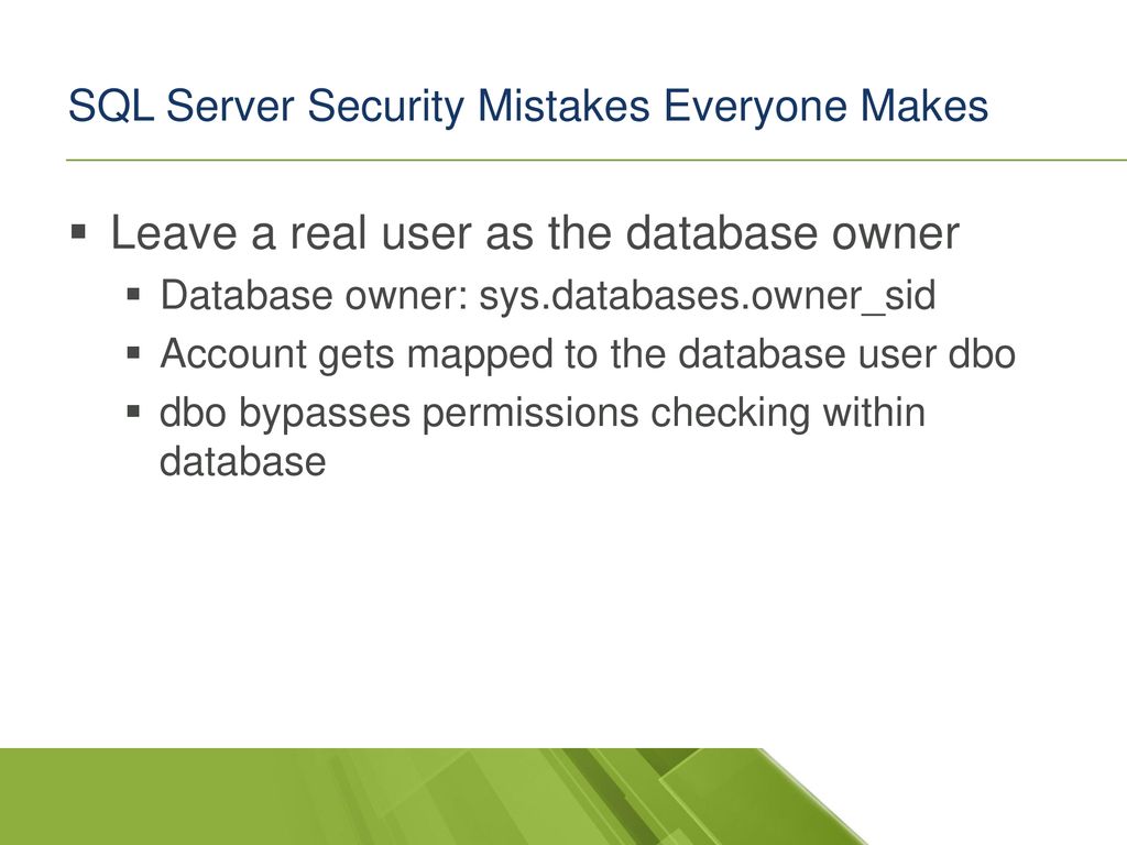 SQL Server Security Mistakes Everyone Makes