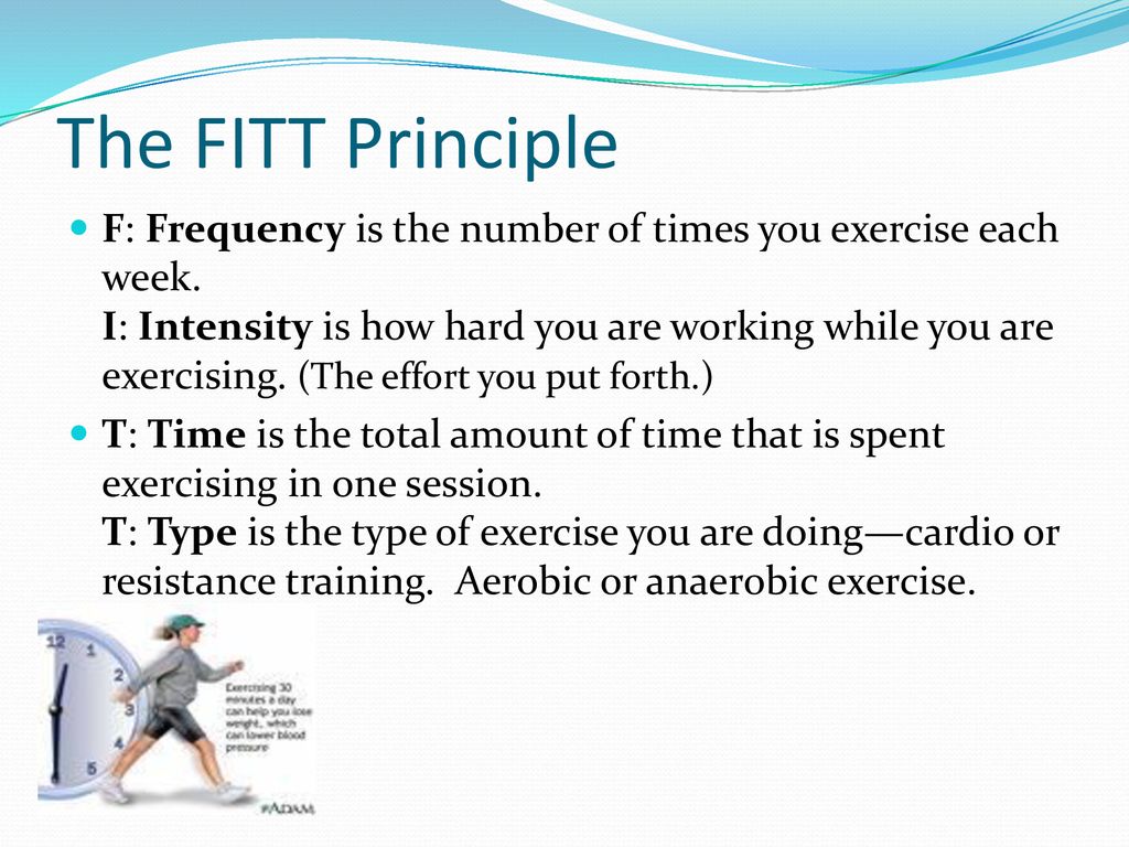 EXERCISE And FITT Principle Ppt Download exercise-and-fitt-principle-ppt-download