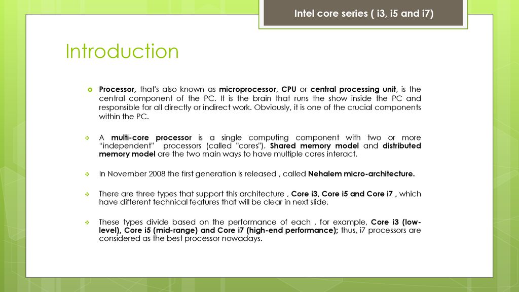 A Comprehensive Study of Intel Core i3, i5 and i7 family - ppt download