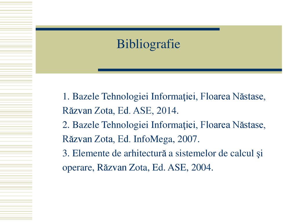 Bazele Tehnologiei Informaţiei Curs 1 - ppt download