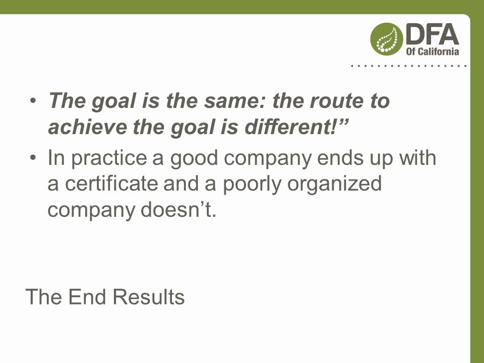The goal is the same: the route to achieve the goal is different!