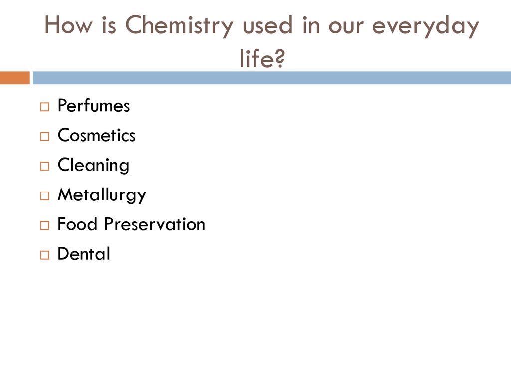 How Is Chemistry Used In Our Everyday Life Ppt Download how-is-chemistry-used-in-our-everyday-life-ppt-download
