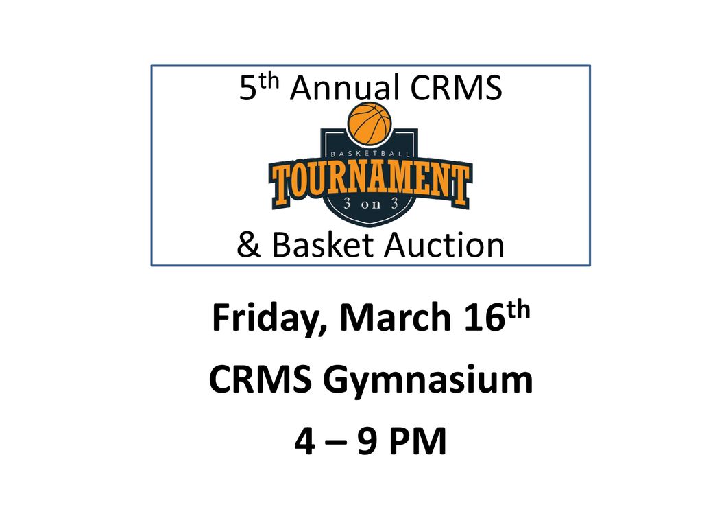 5th Annual CRMS & Basket Auction