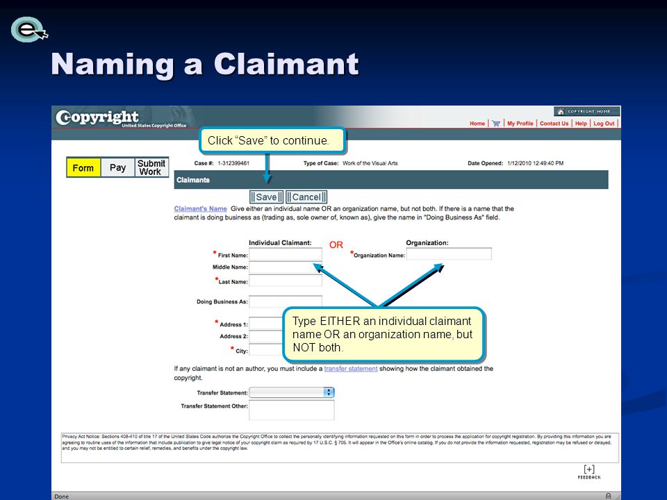 Naming a Claimant Click Save to continue.