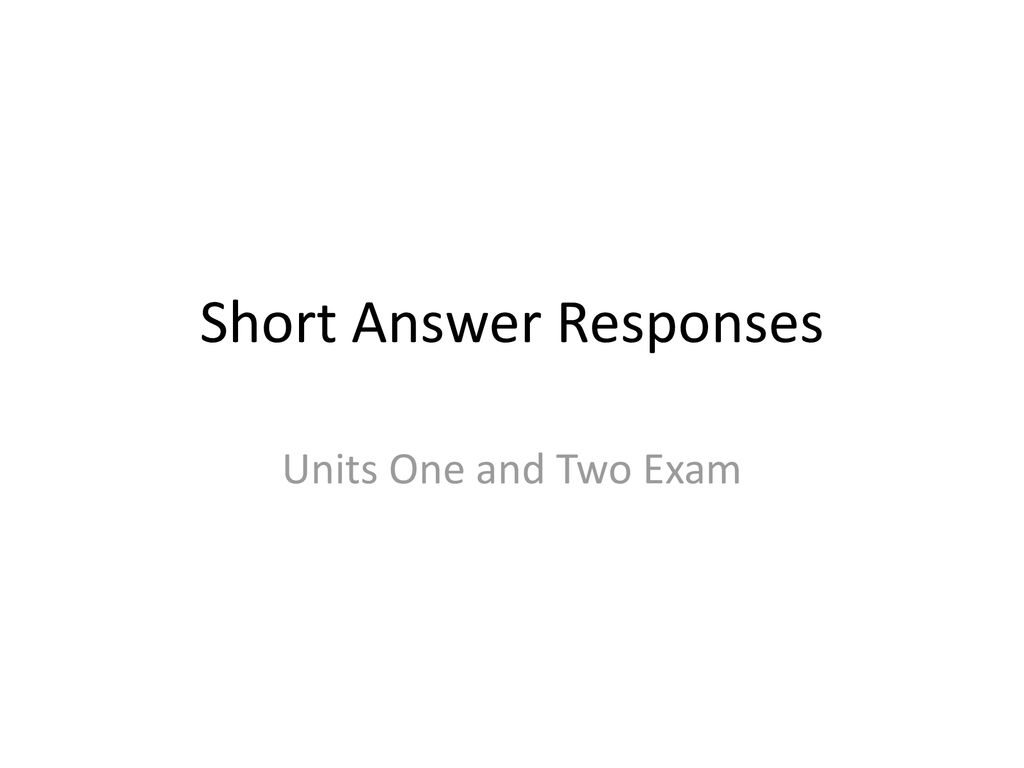 Short Answer Responses Ppt Download short-answer-responses-ppt-download