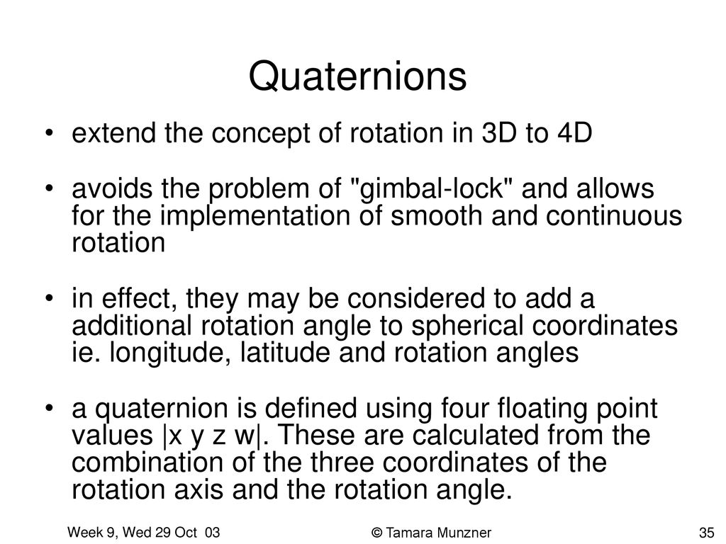 Rotations and Quaternions Week 9, Wed 29 Oct ppt download
