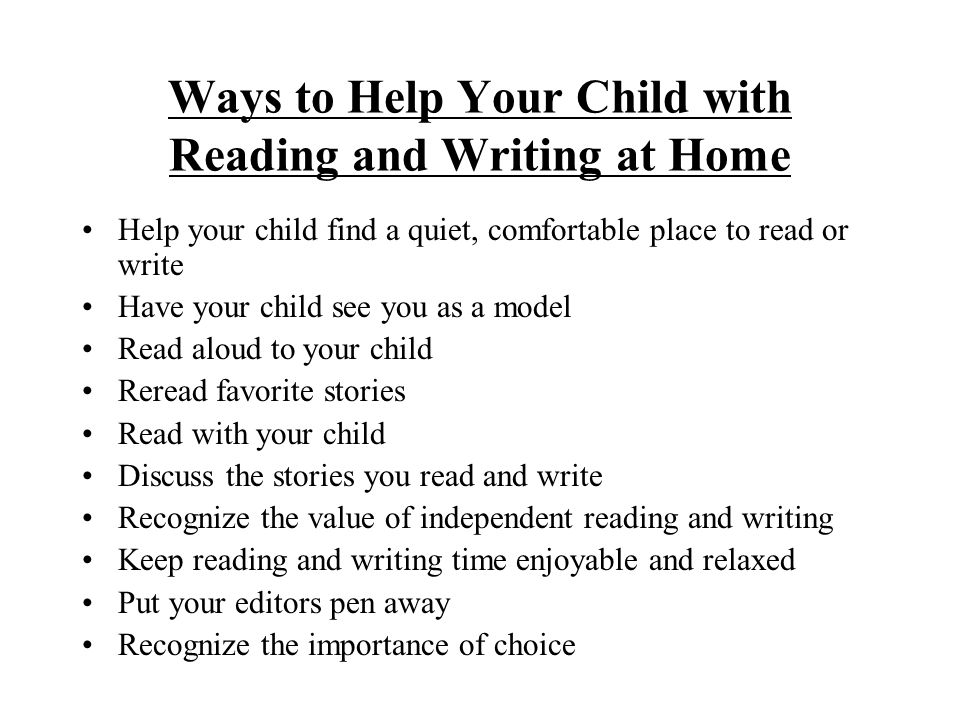 Ways to Help Your Child with Reading and Writing at Home