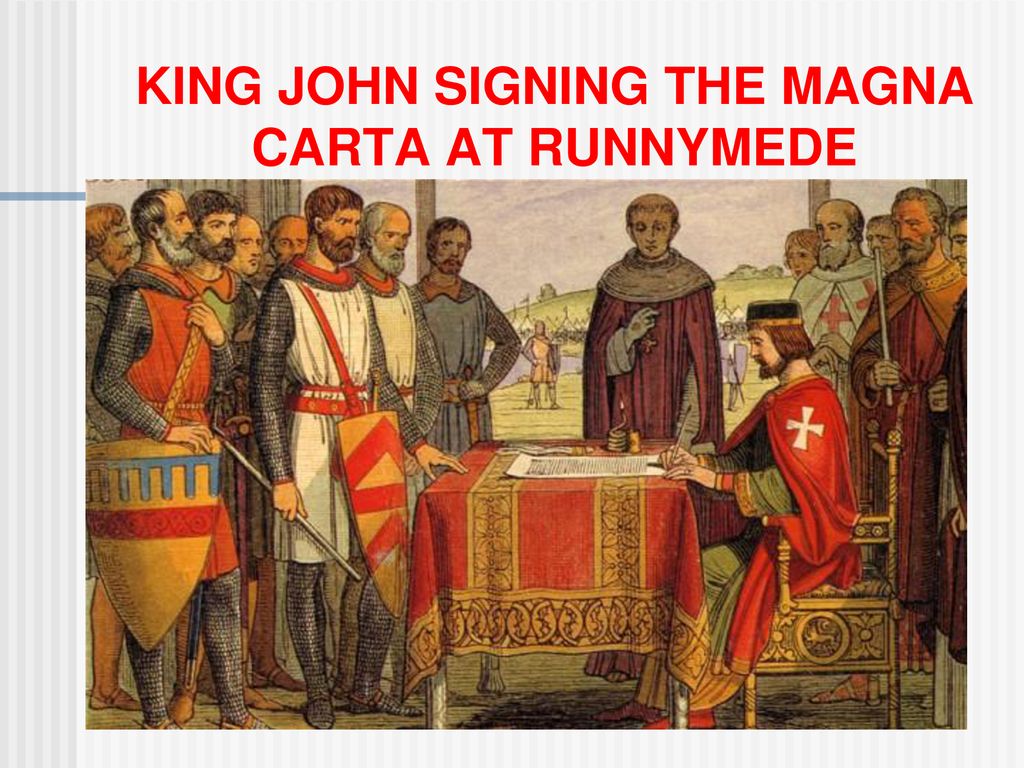 The Magna Carta and the Rise of Parliament in England - ppt download