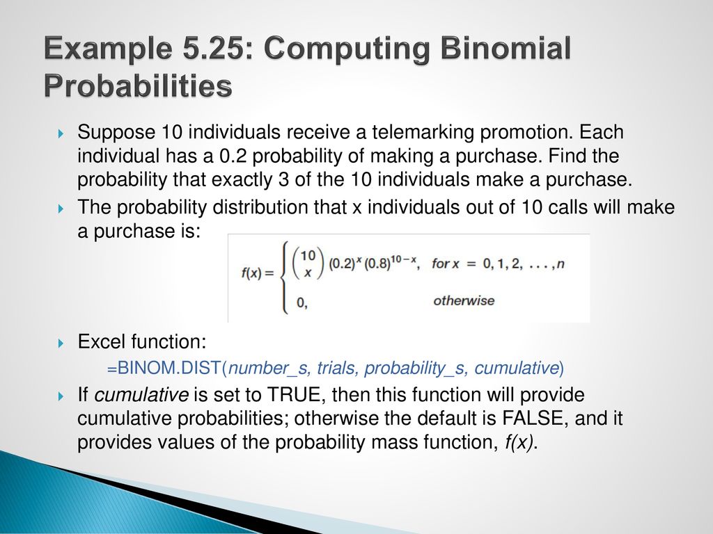 Example 5.25: Computing Binomial Probabilities