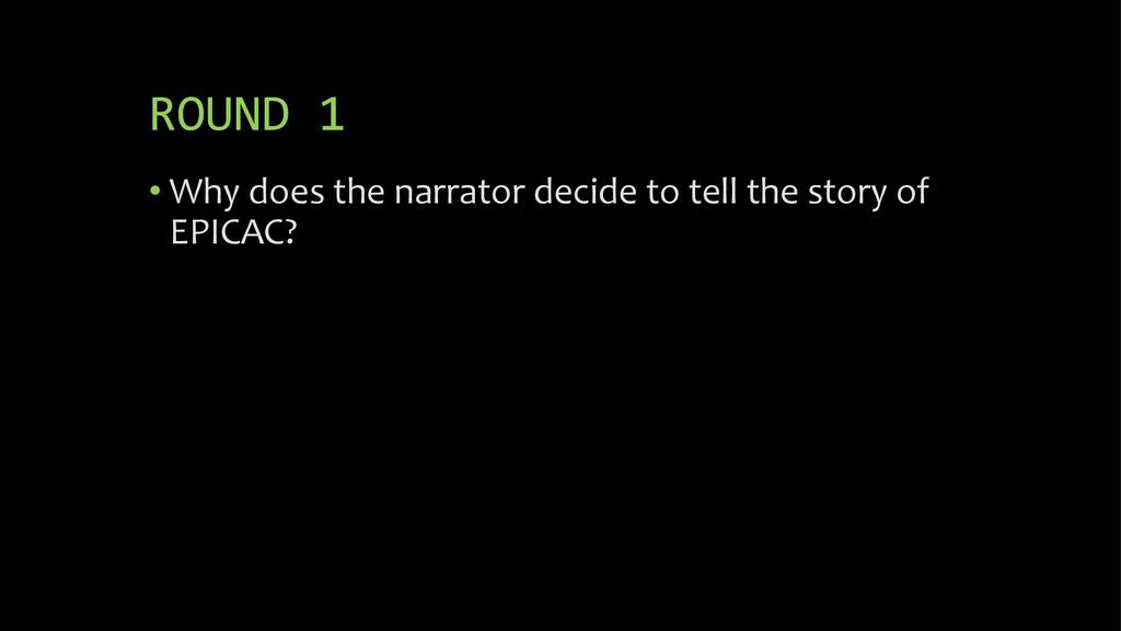 “EPICAC” By Kurt Vonnegut. ppt download