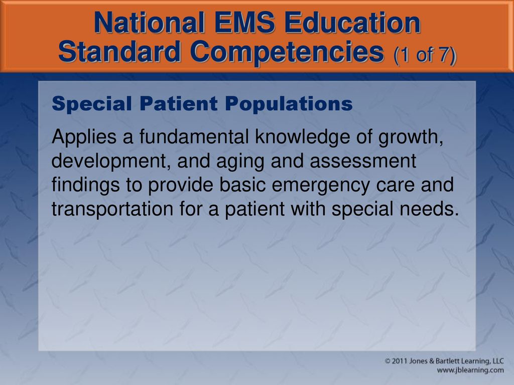 National EMS Education Standard Competencies (1 of 7)