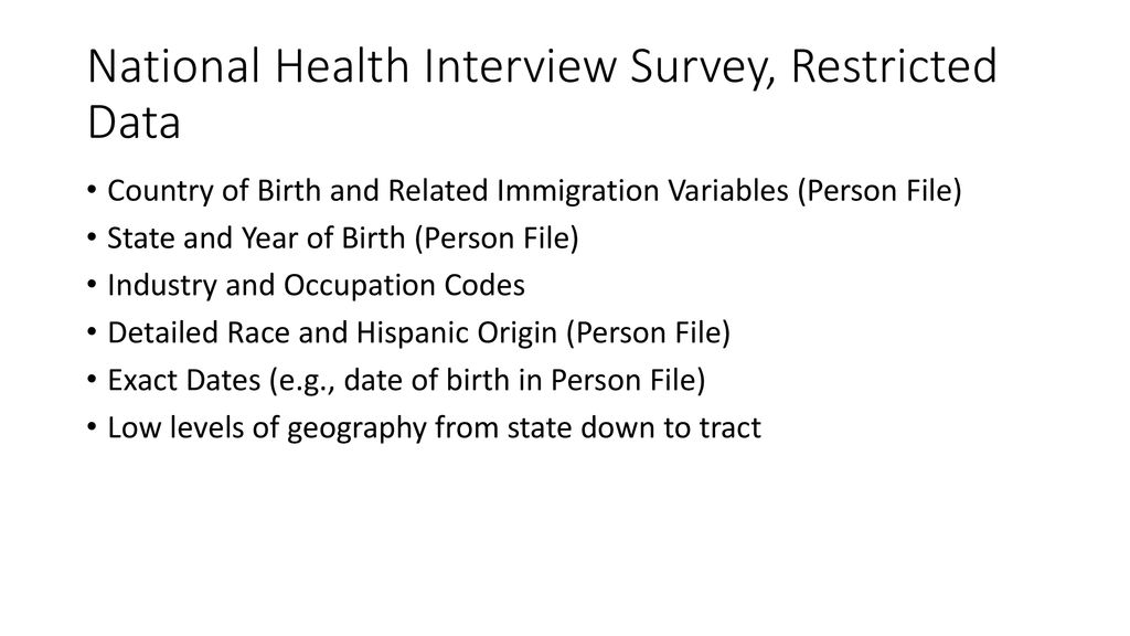 The Rocky Mountain Research Data Center Ppt Download   National Health Interview Survey%2C Restricted Data 