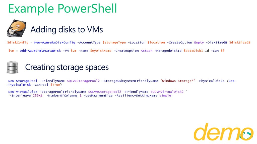Example PowerShell Adding disks to VMs Creating storage spaces