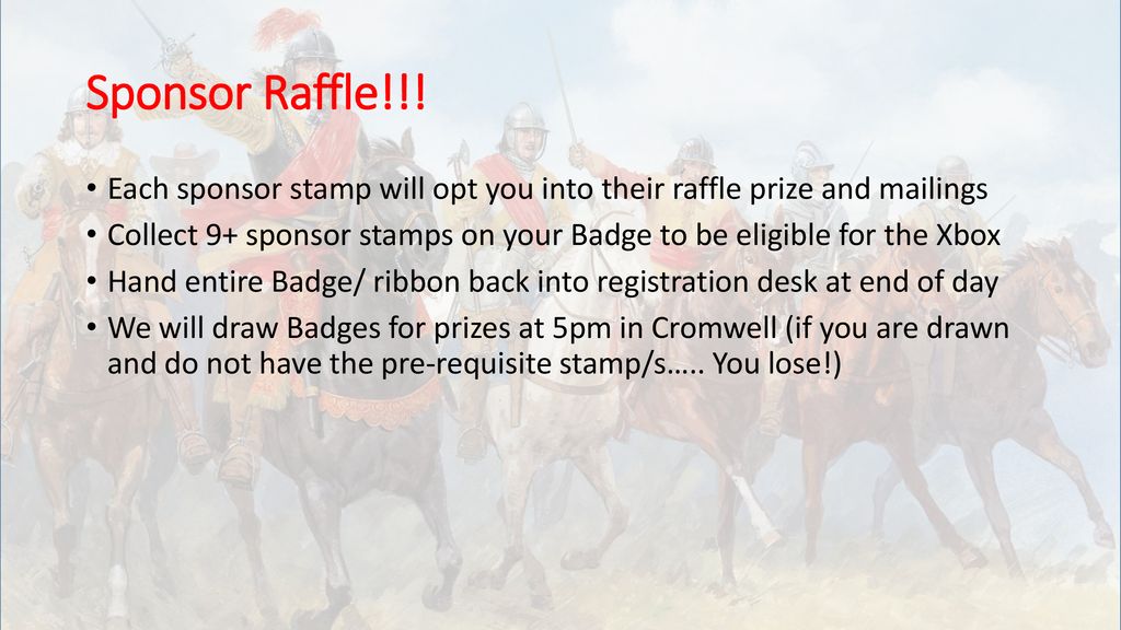 Sponsor Raffle!!! Each sponsor stamp will opt you into their raffle prize and mailings.
