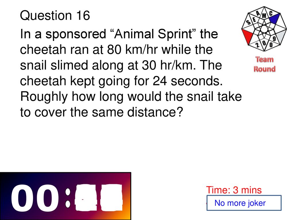 Question 16 Team Round.