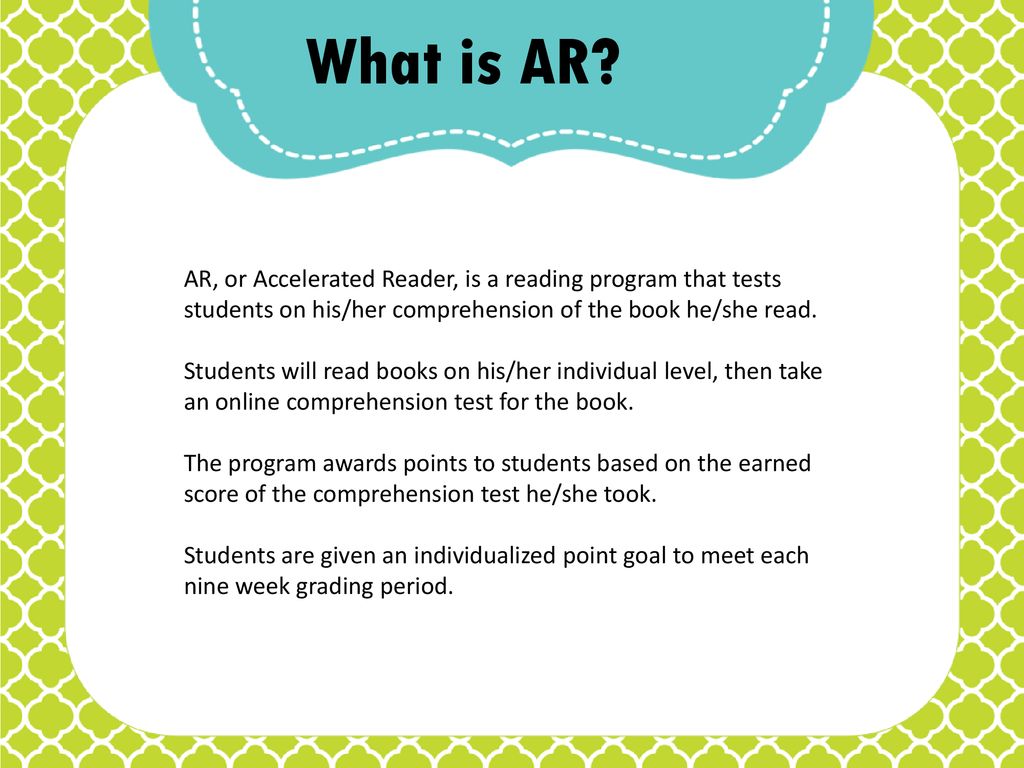 Let's learn about AR (Accelerated Reader) - ppt download