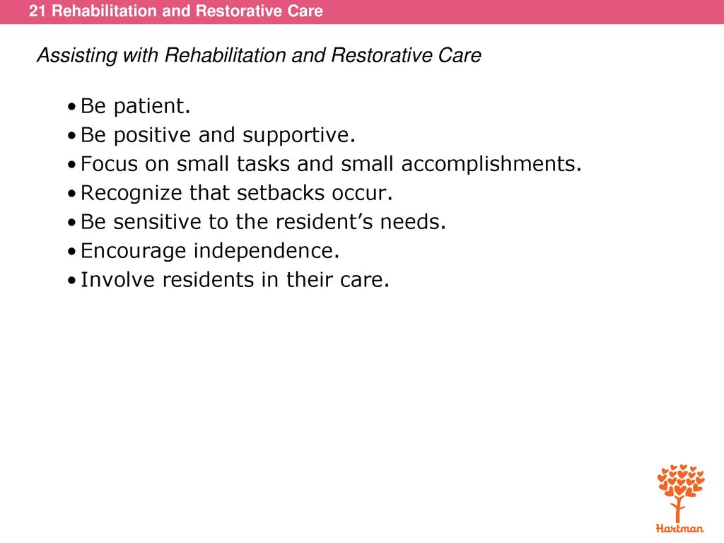 Assisting with Rehabilitation and Restorative Care