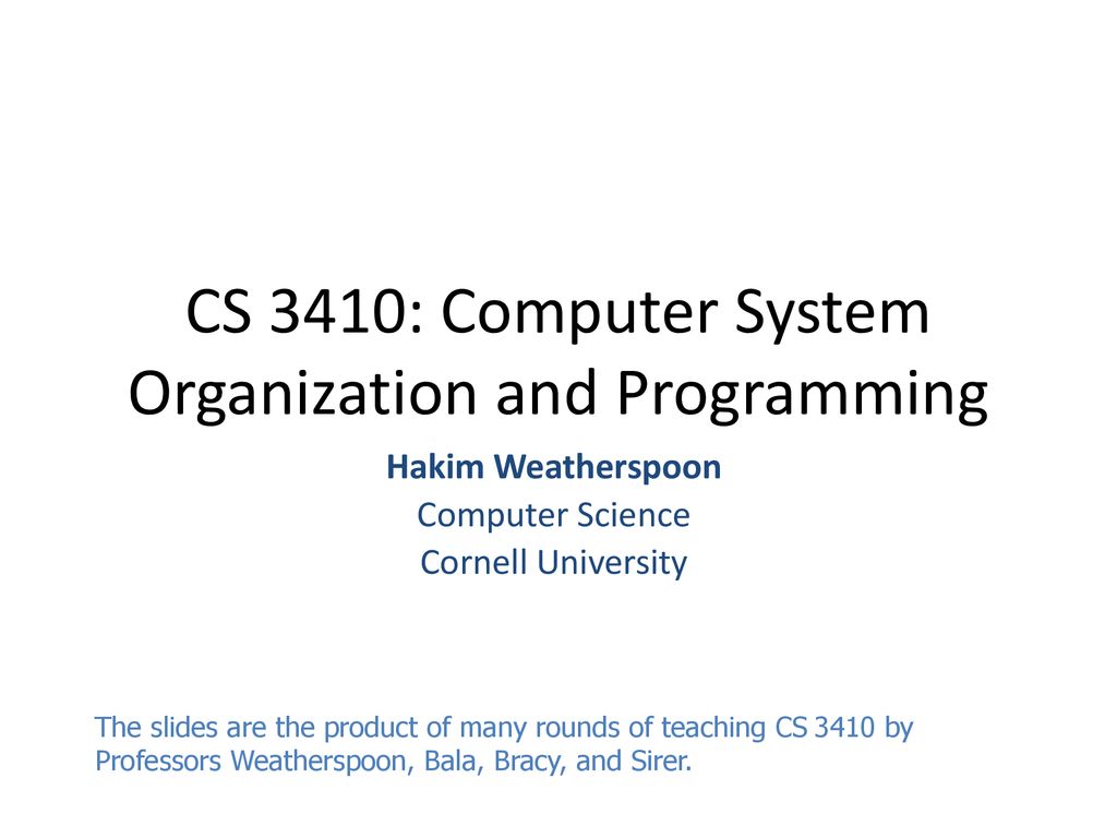 CS 3410: Computer System Organization and Programming - ppt download