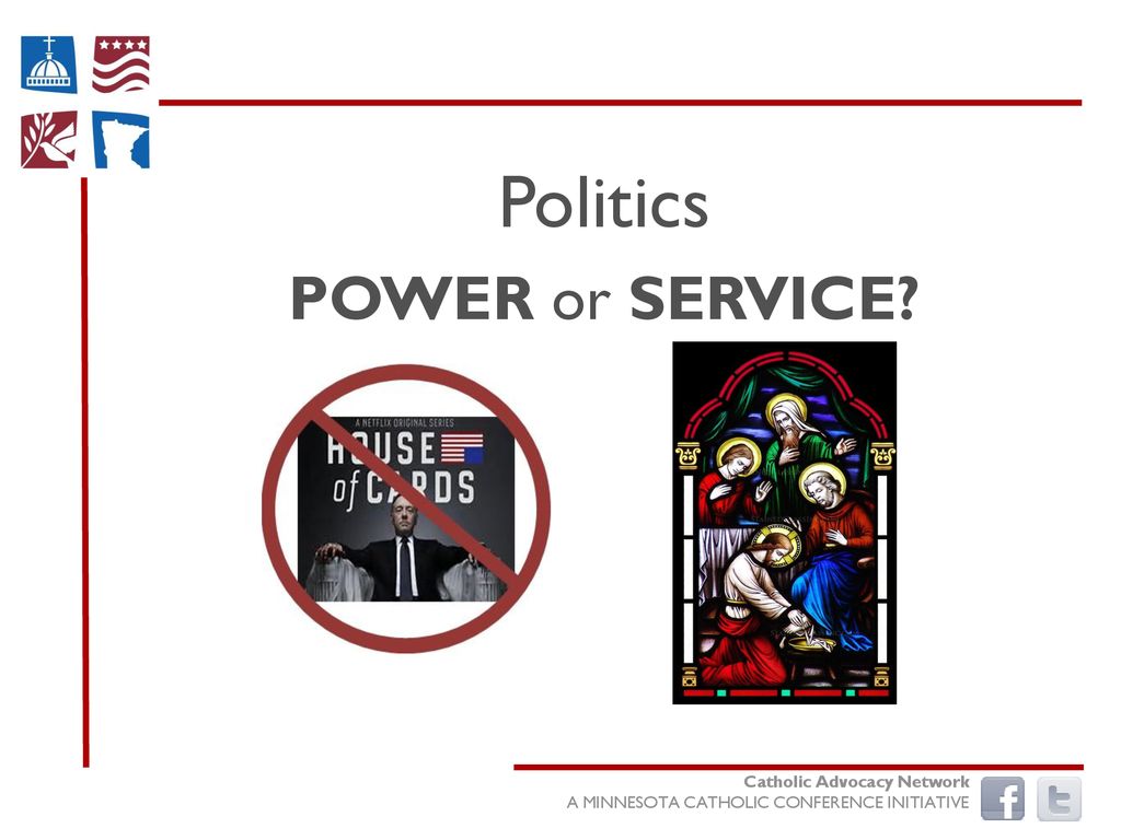 Politics POWER or SERVICE