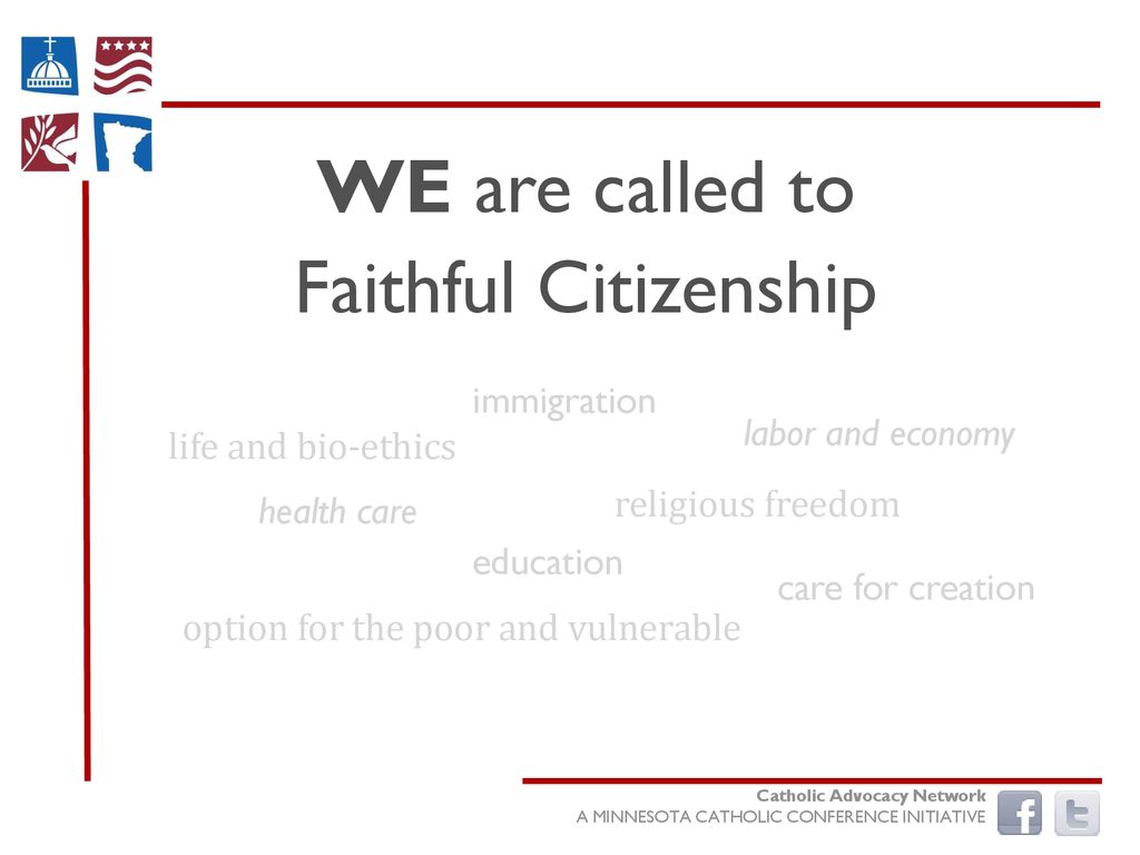 WE are called to Faithful Citizenship