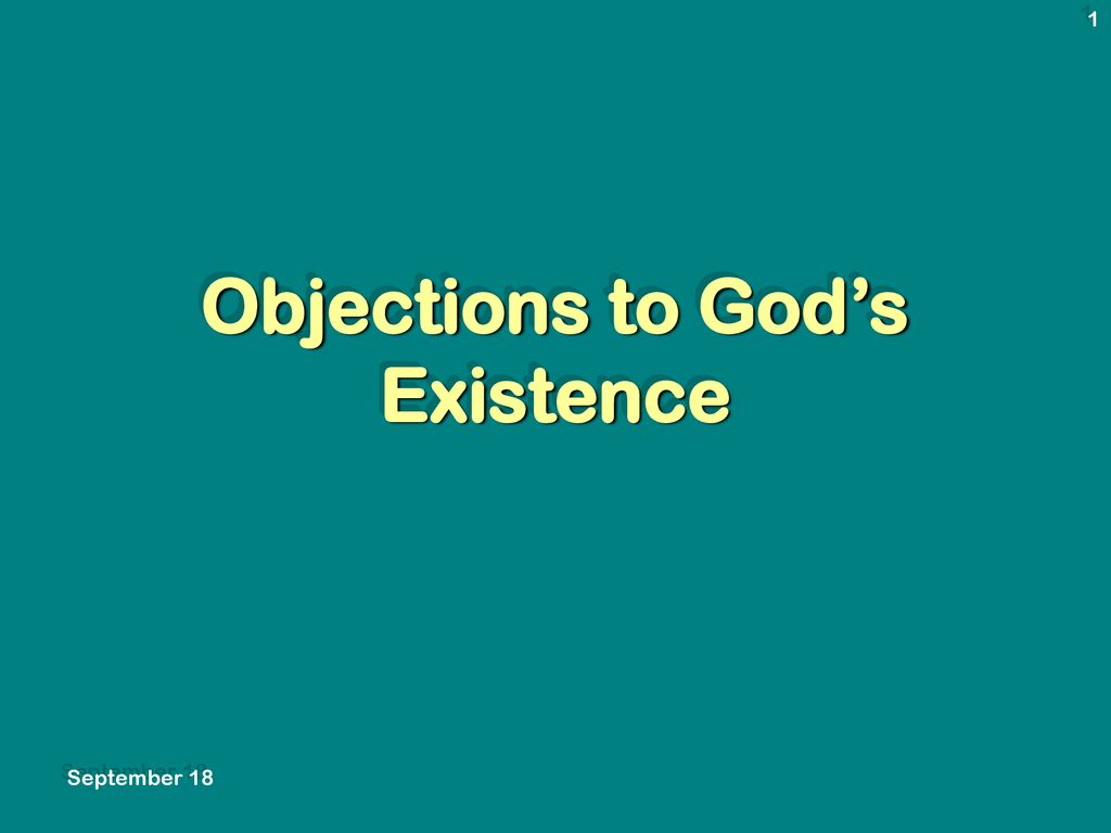 Objections to God’s Existence - ppt download