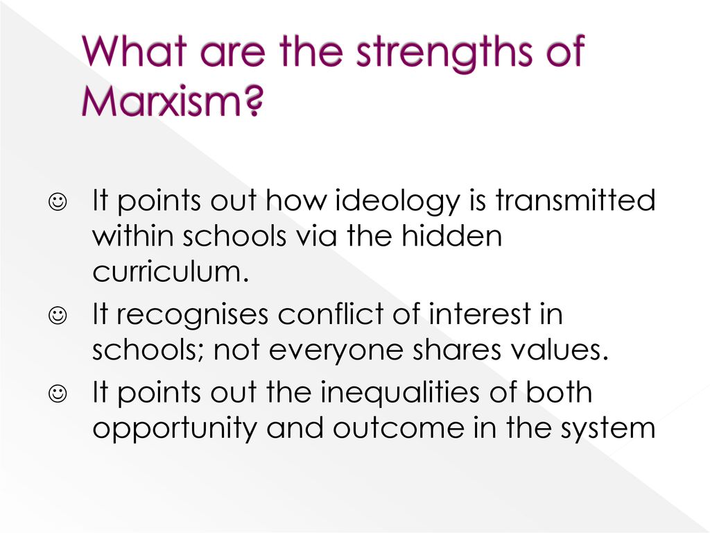 strengths and weaknesses of marxism