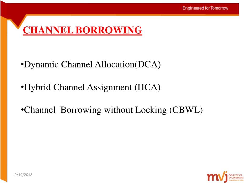 CHANNEL BORROWING Dynamic Channel Allocation(DCA)
