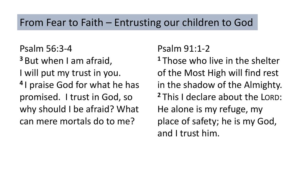 From Fear to Faith – Entrusting our children to God