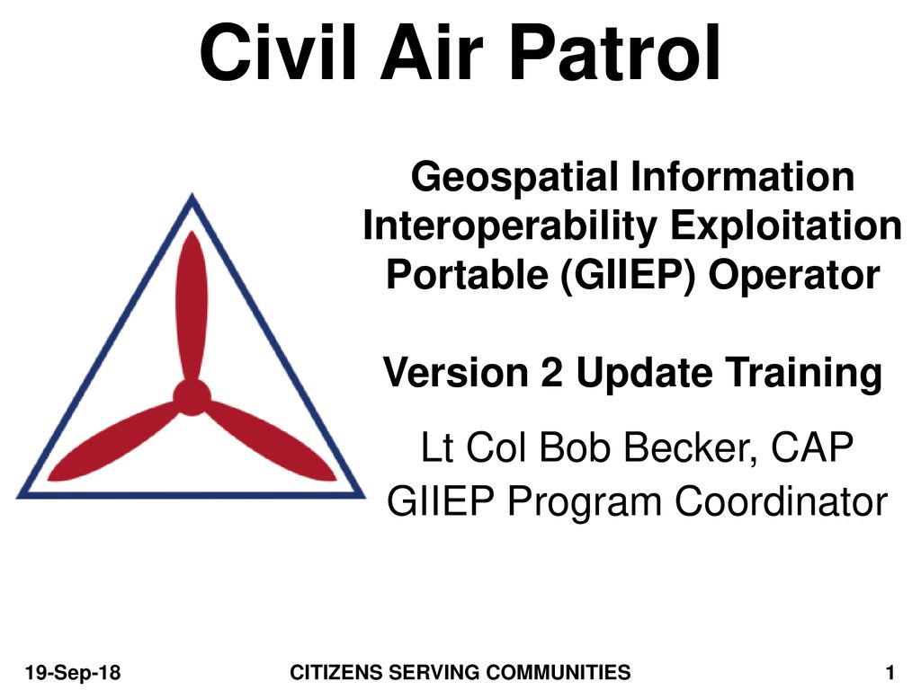 Lt Col Bob Becker, CAP GIIEP Program Coordinator