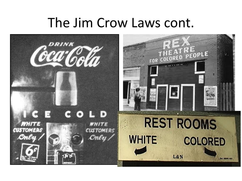 The Jim Crow Laws cont.