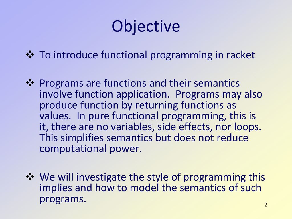 Introduction To Functional Programming In Racket - Ppt Download