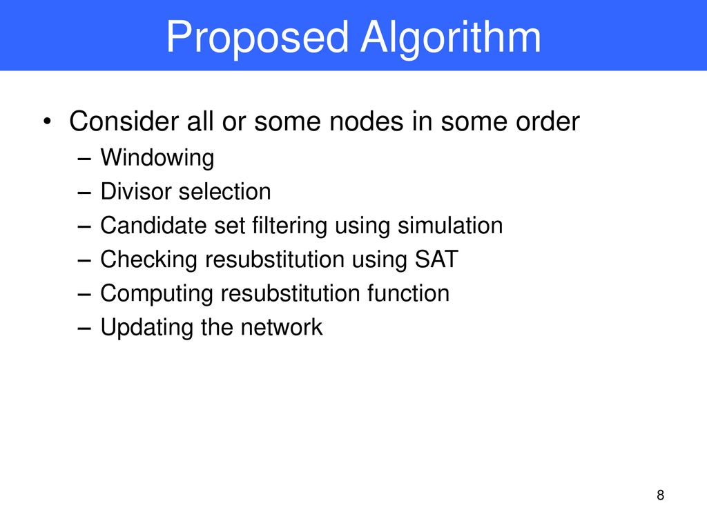 SAT-Based Logic Optimization and Resynthesis - ppt download
