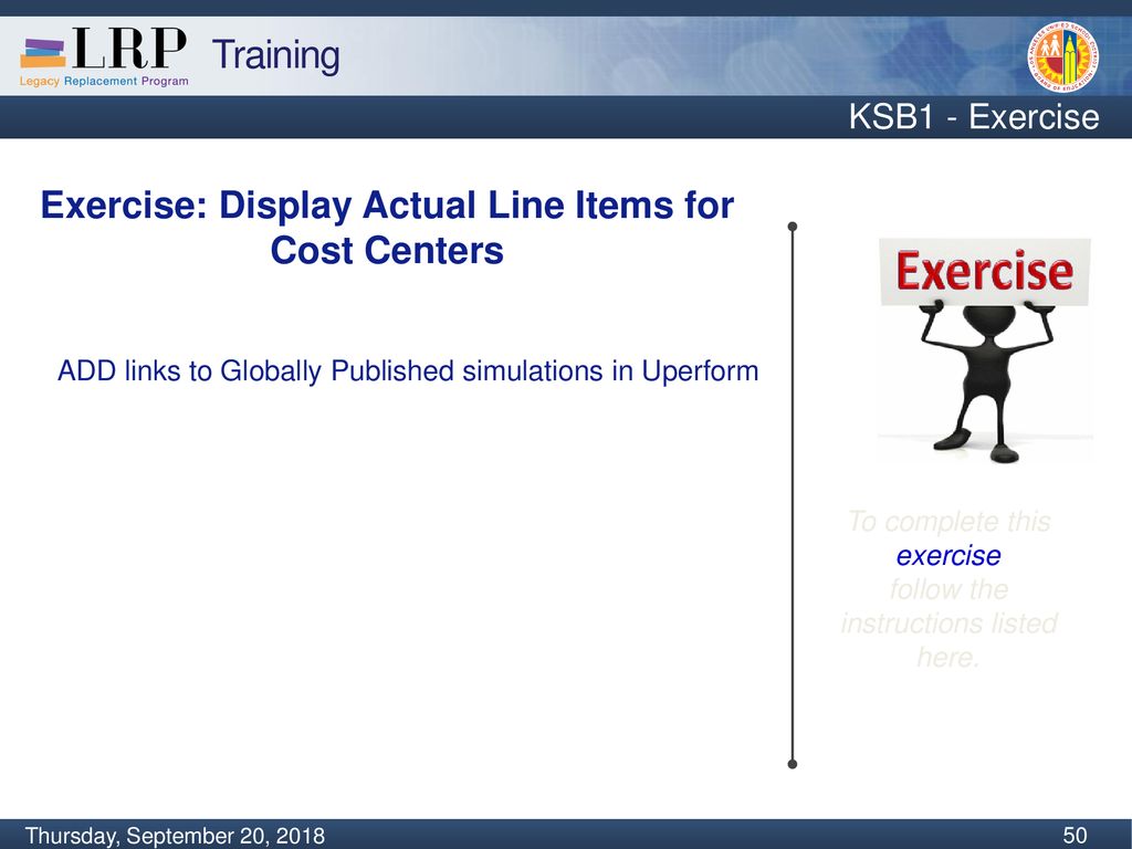 Exercise: Display Actual Line Items for Cost Centers