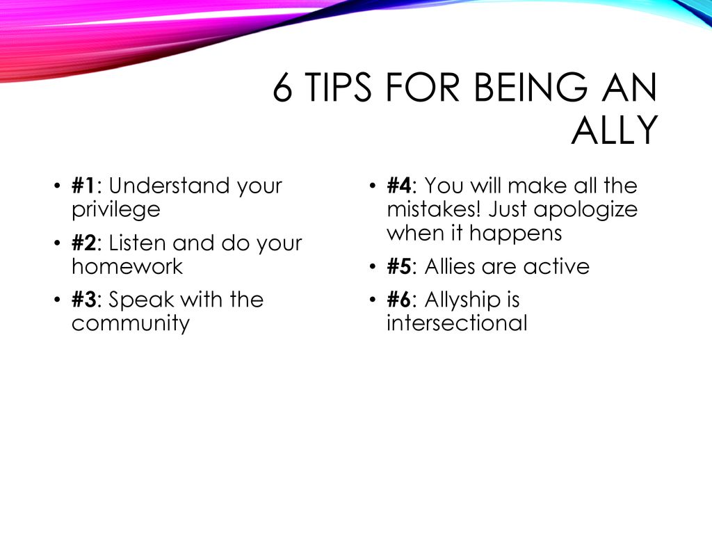 6 Tips for Being an Ally #1: Understand your privilege
